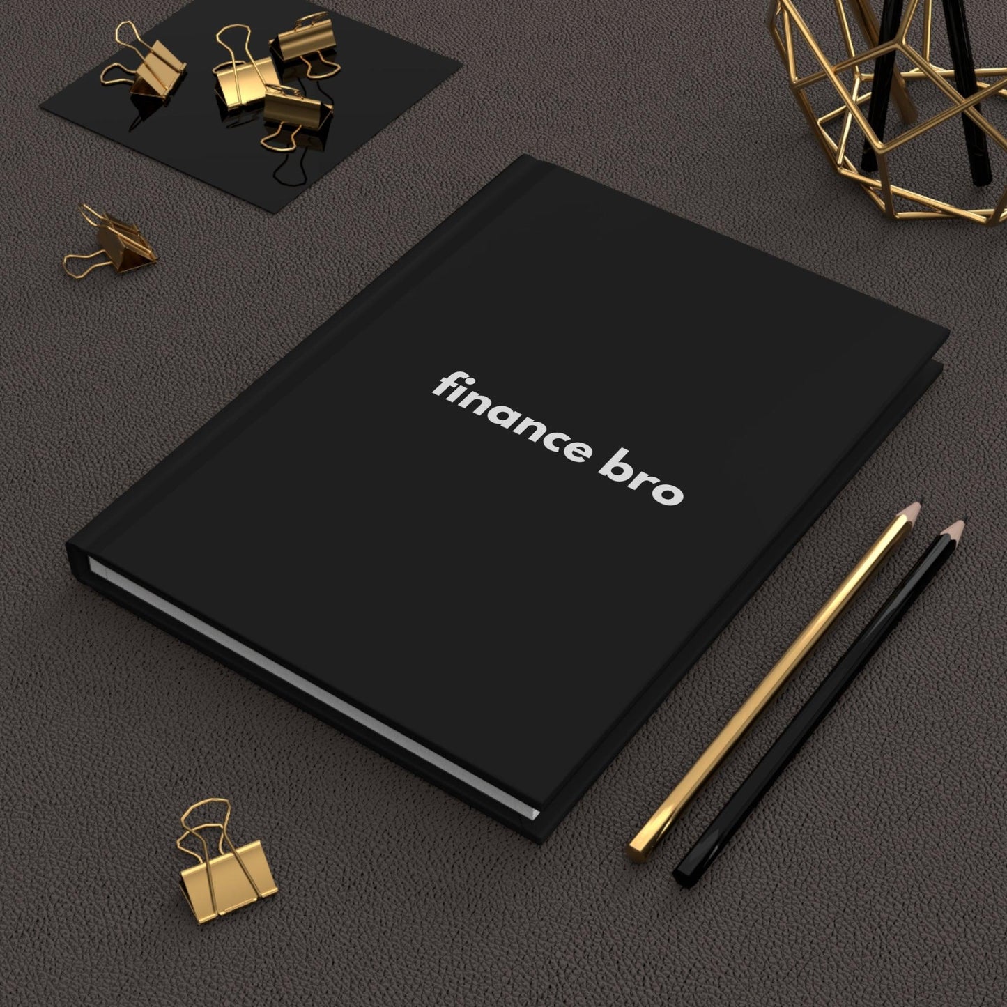 Finance Bro hardcover notebook
