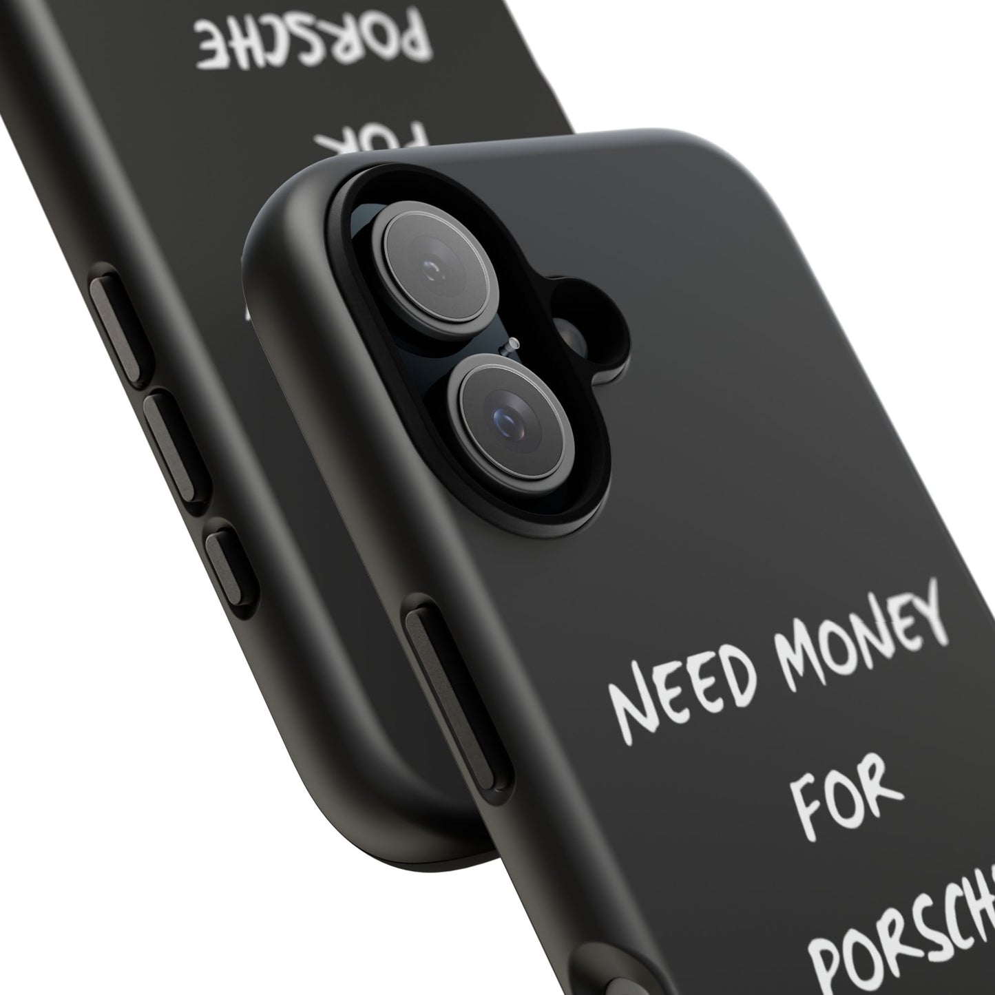 Need Money for Porsche phone case