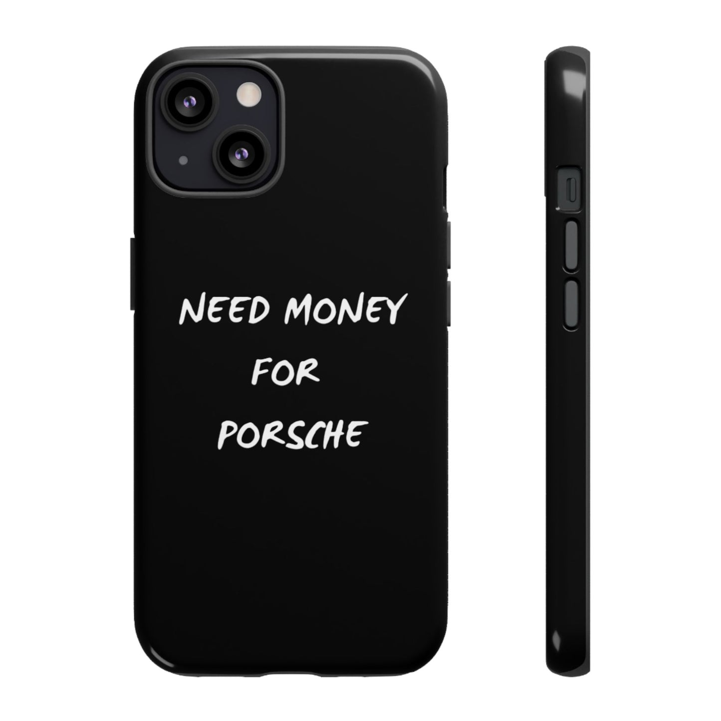 Need Money for Porsche phone case
