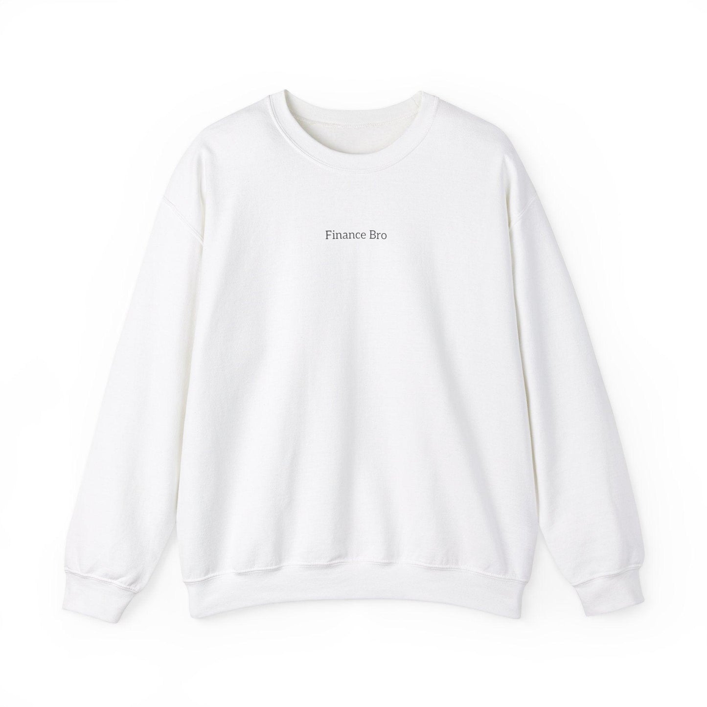 Finance Bro sweatshirt
