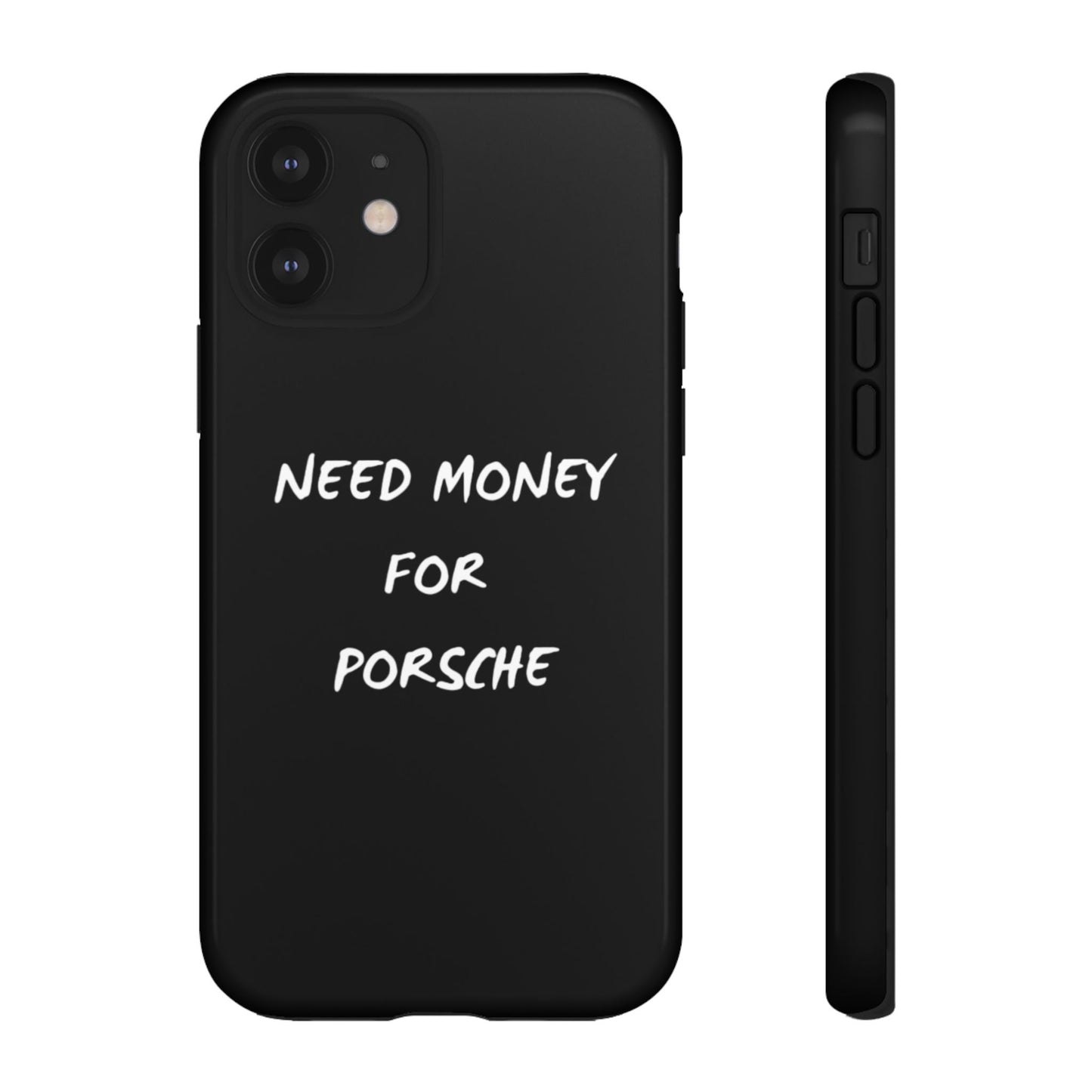 Need Money for Porsche phone case