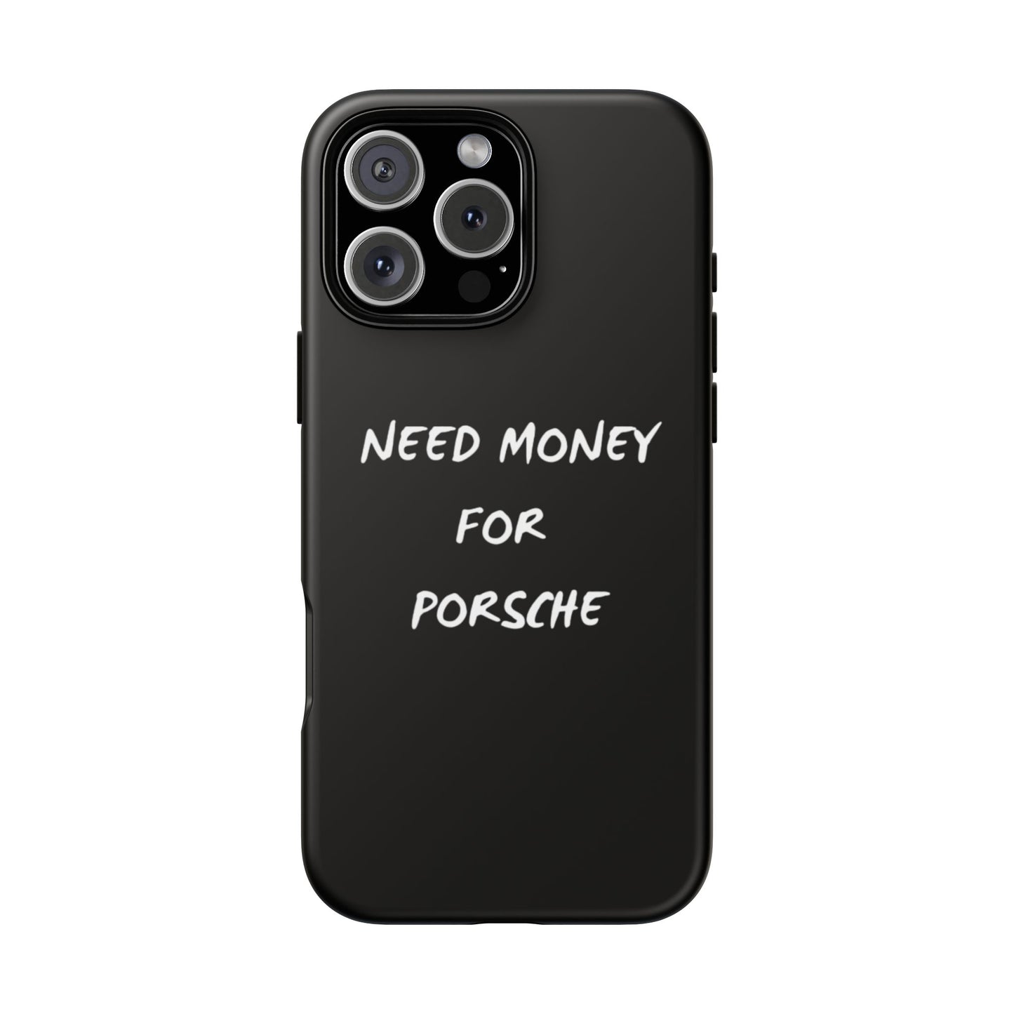Need Money for Porsche phone case