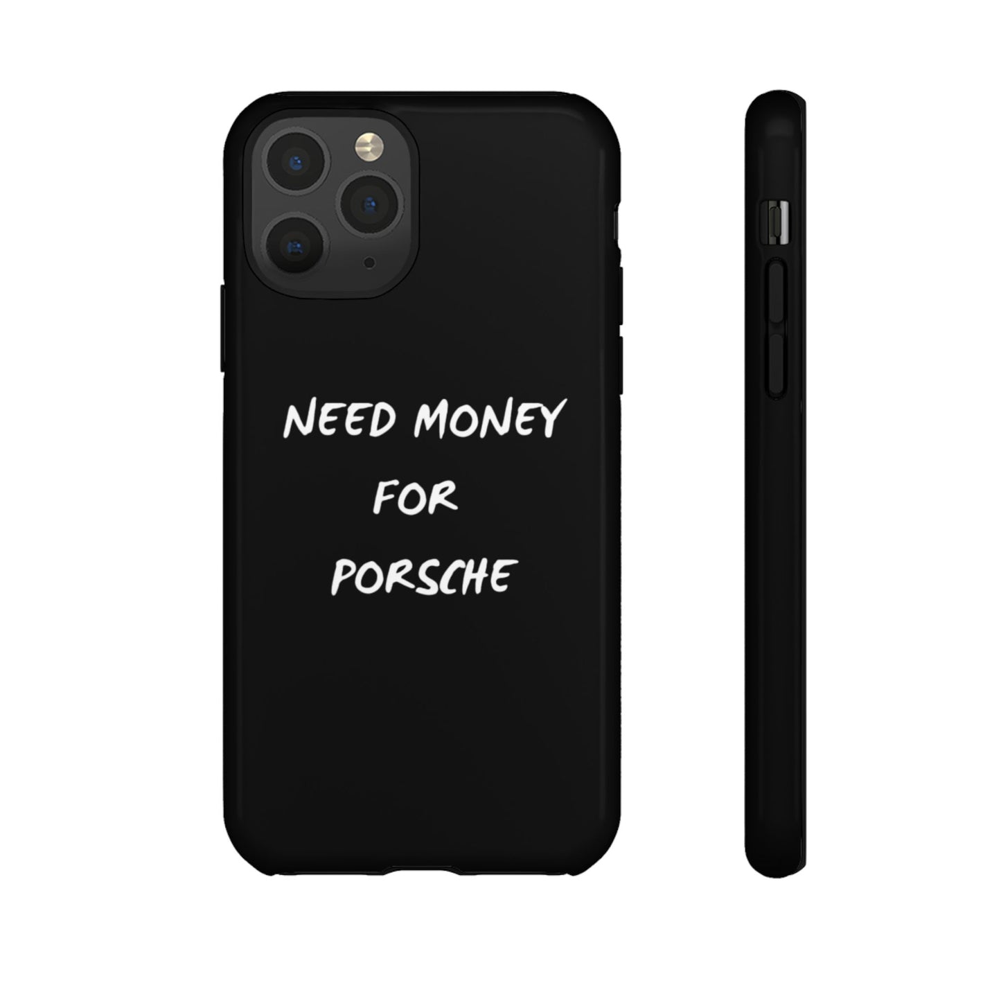 Need Money for Porsche phone case