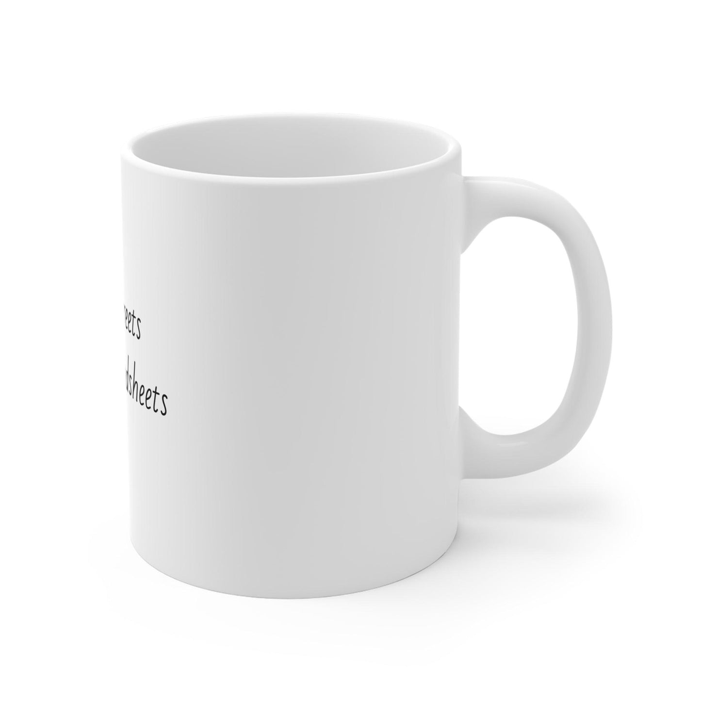 Lady in the Streets Freak in the Spreadsheets mug