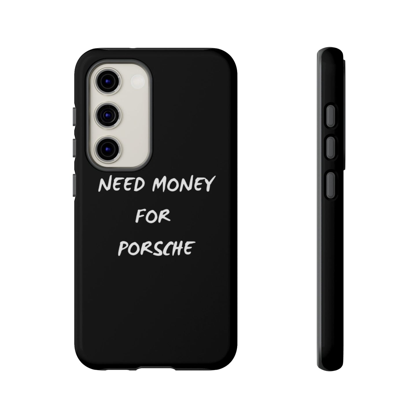 Need Money for Porsche phone case