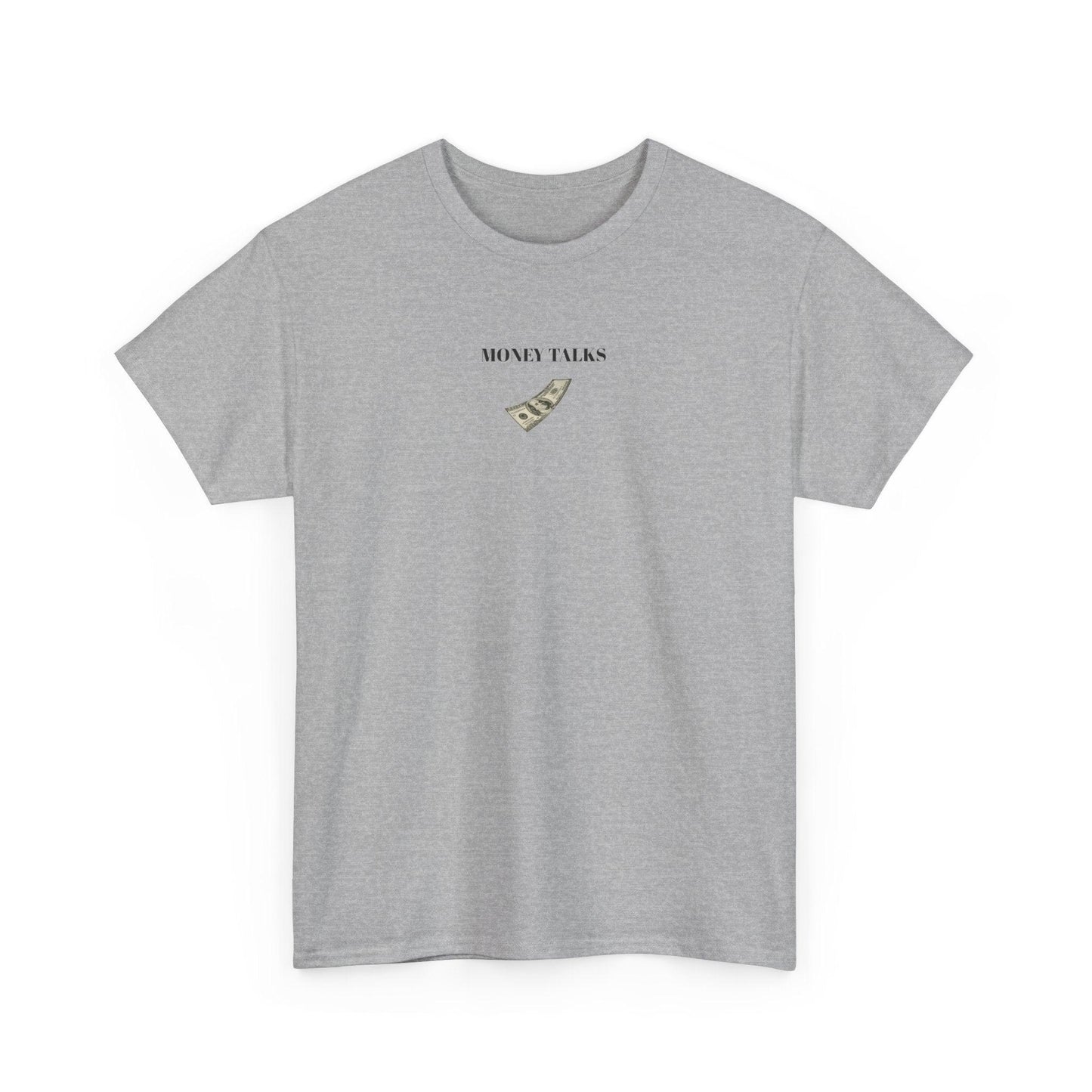 Money Talks shirt