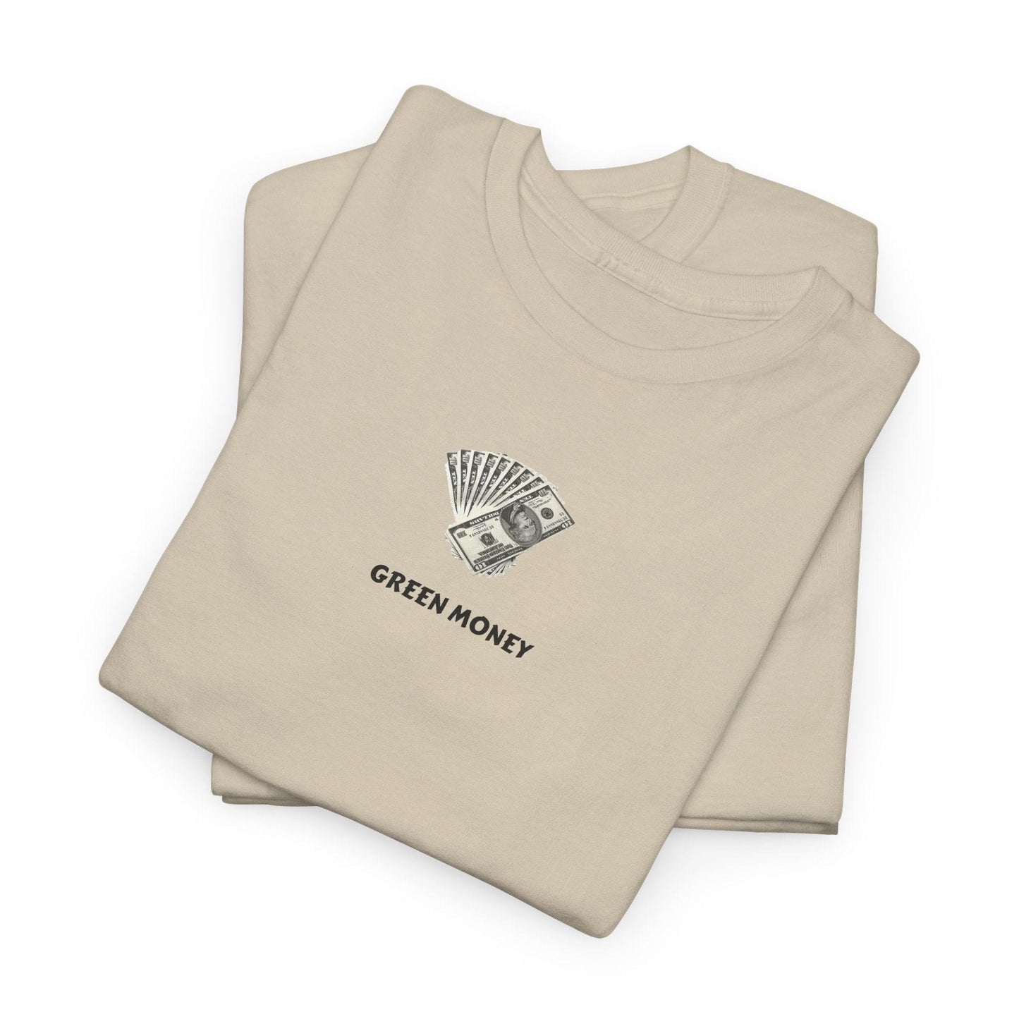 Green Money shirt