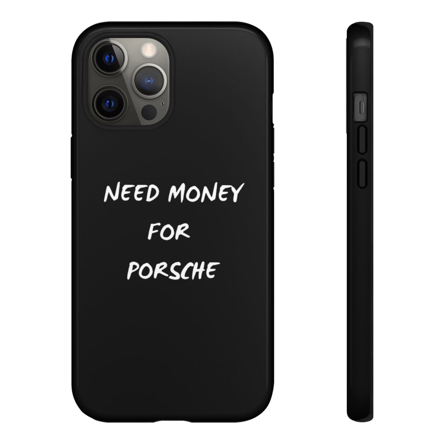 Need Money for Porsche phone case