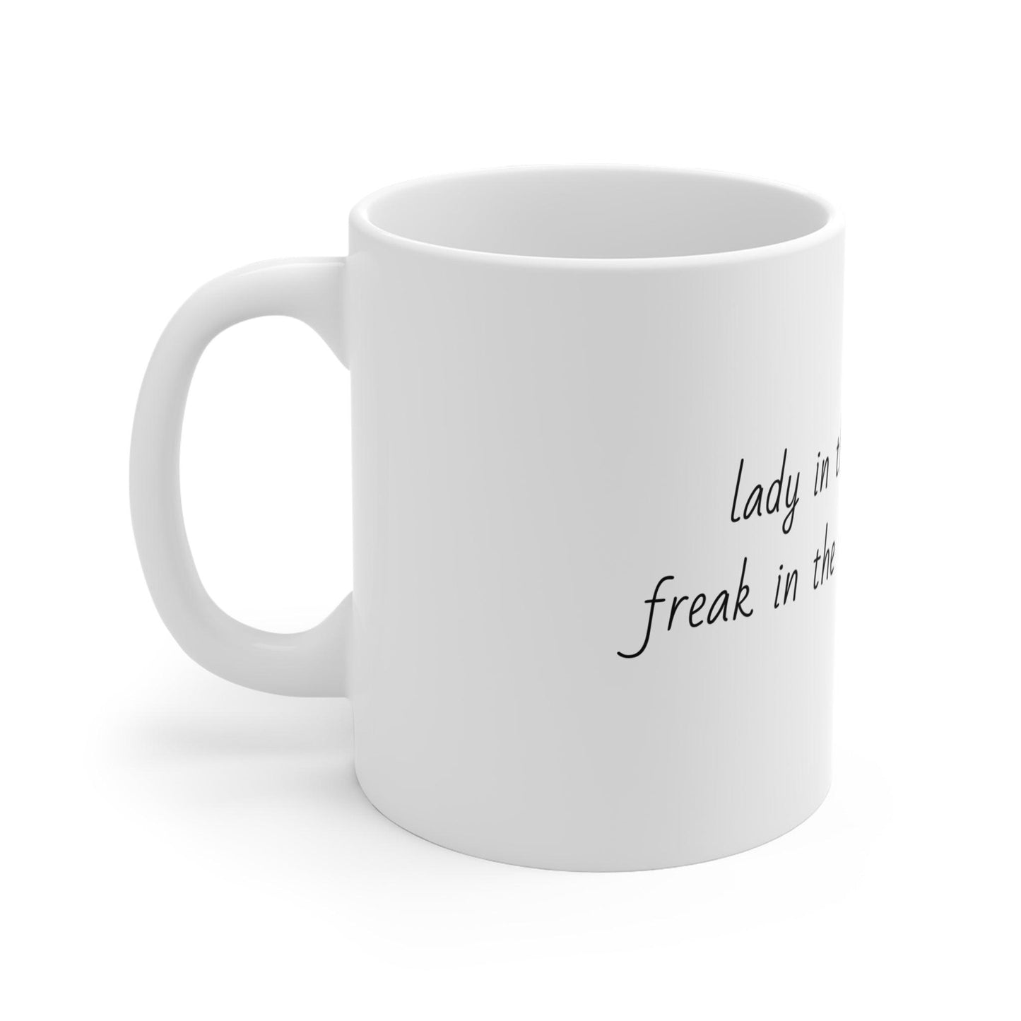 Lady in the Streets Freak in the Spreadsheets mug