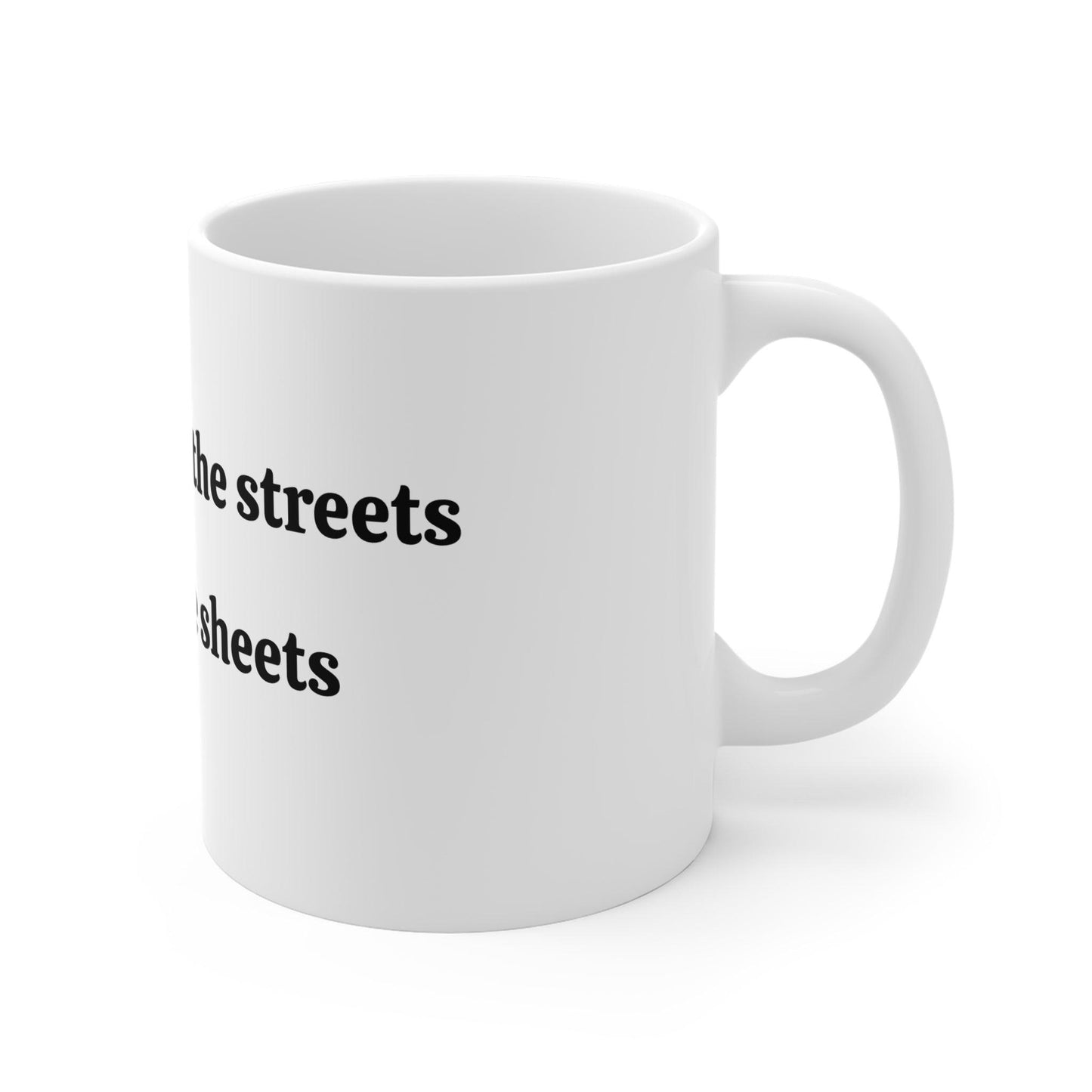 Gentleman in the Streets Freak in the Sheets mug