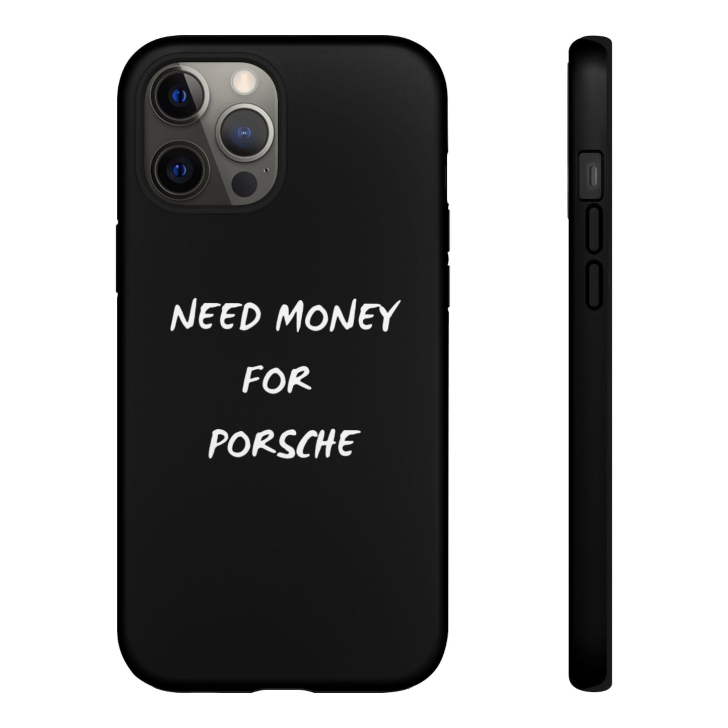 Need Money for Porsche phone case