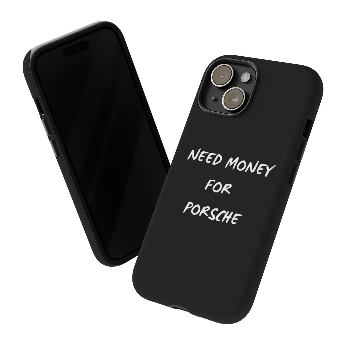 Need Money for Porsche phone case