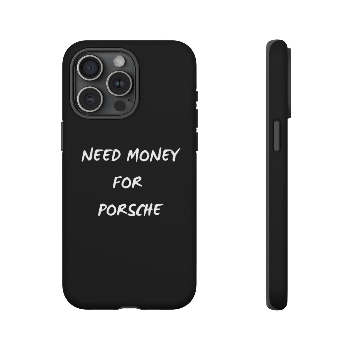 Need Money for Porsche phone case