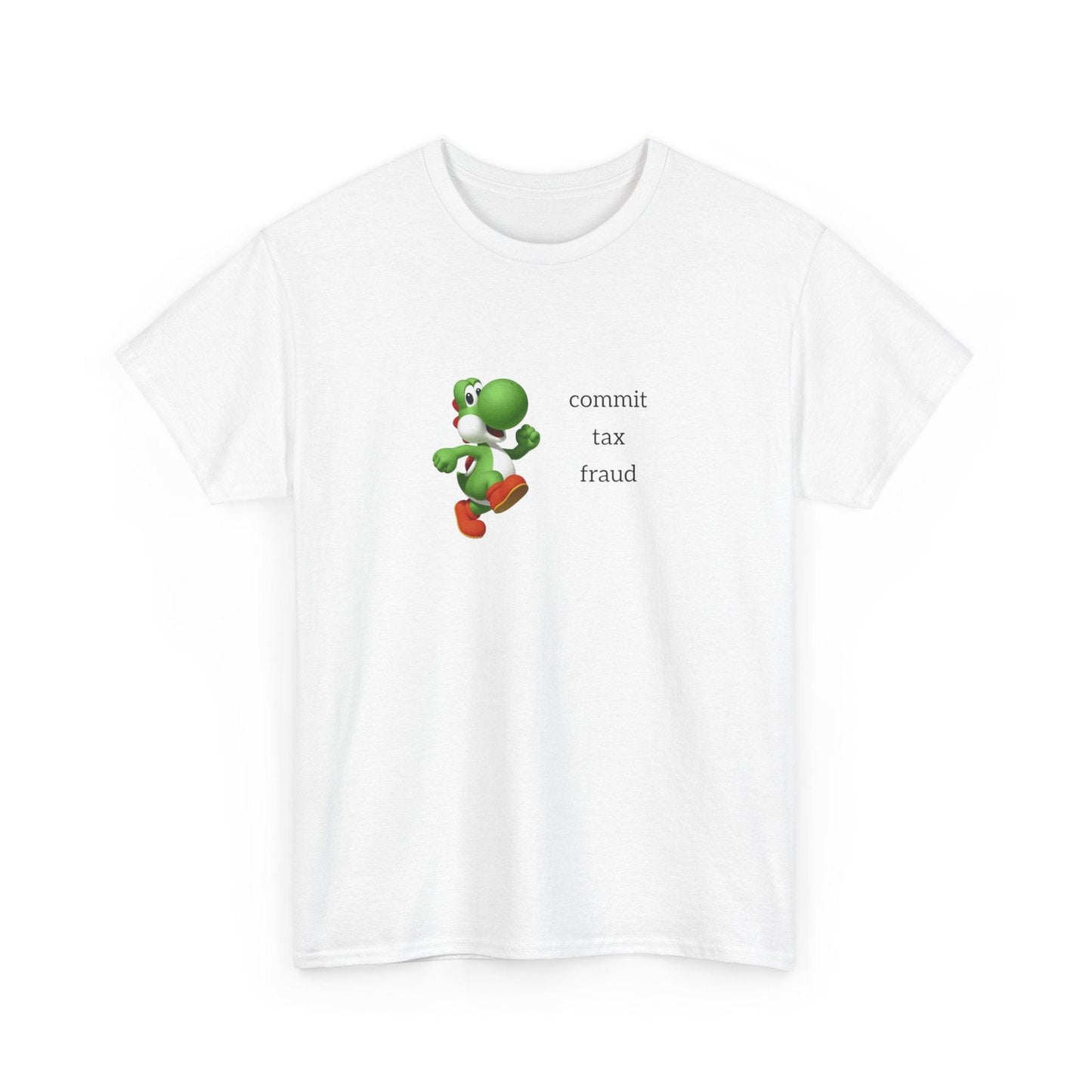 YoshiCommits Tax Fraud shirt
