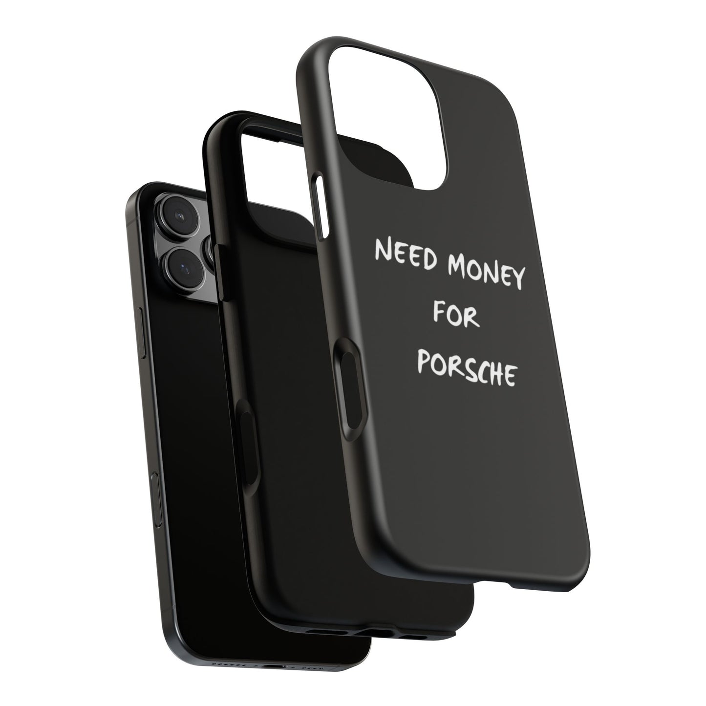 Need Money for Porsche phone case