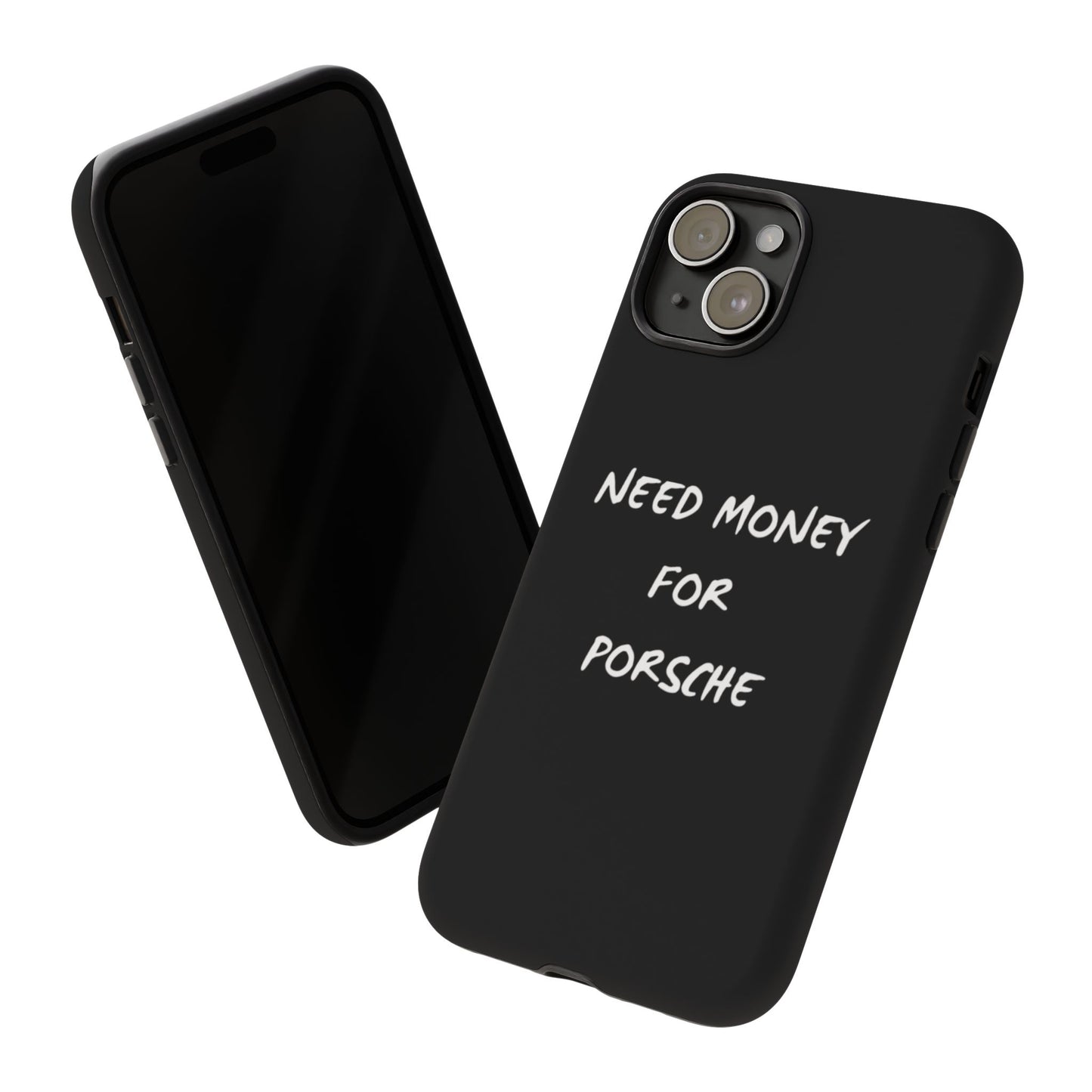 Need Money for Porsche phone case