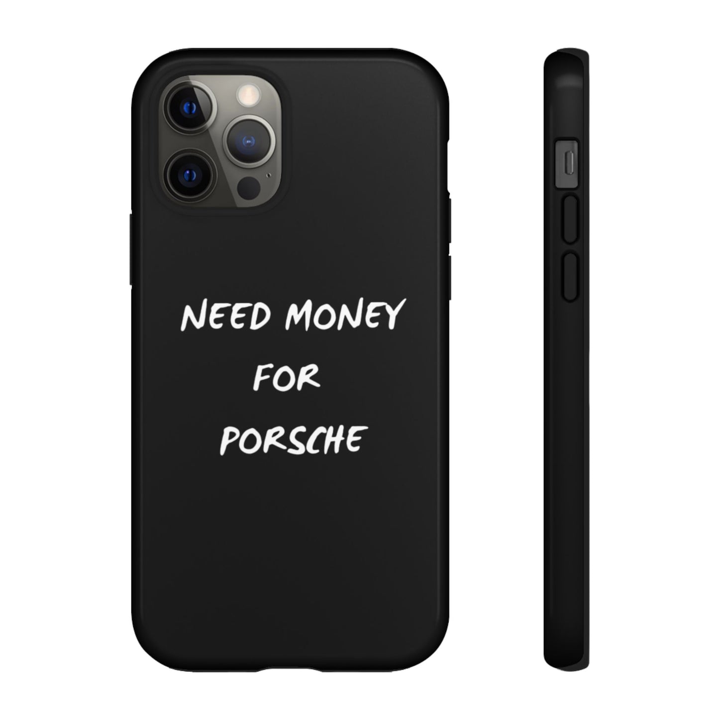 Need Money for Porsche phone case