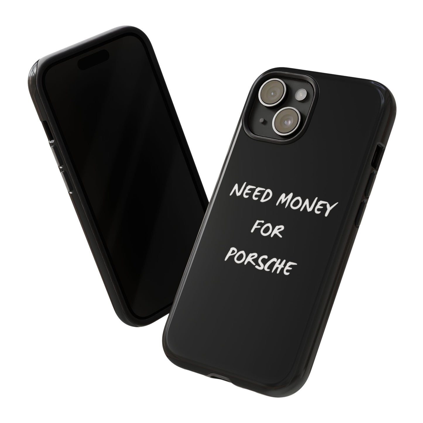 Need Money for Porsche phone case