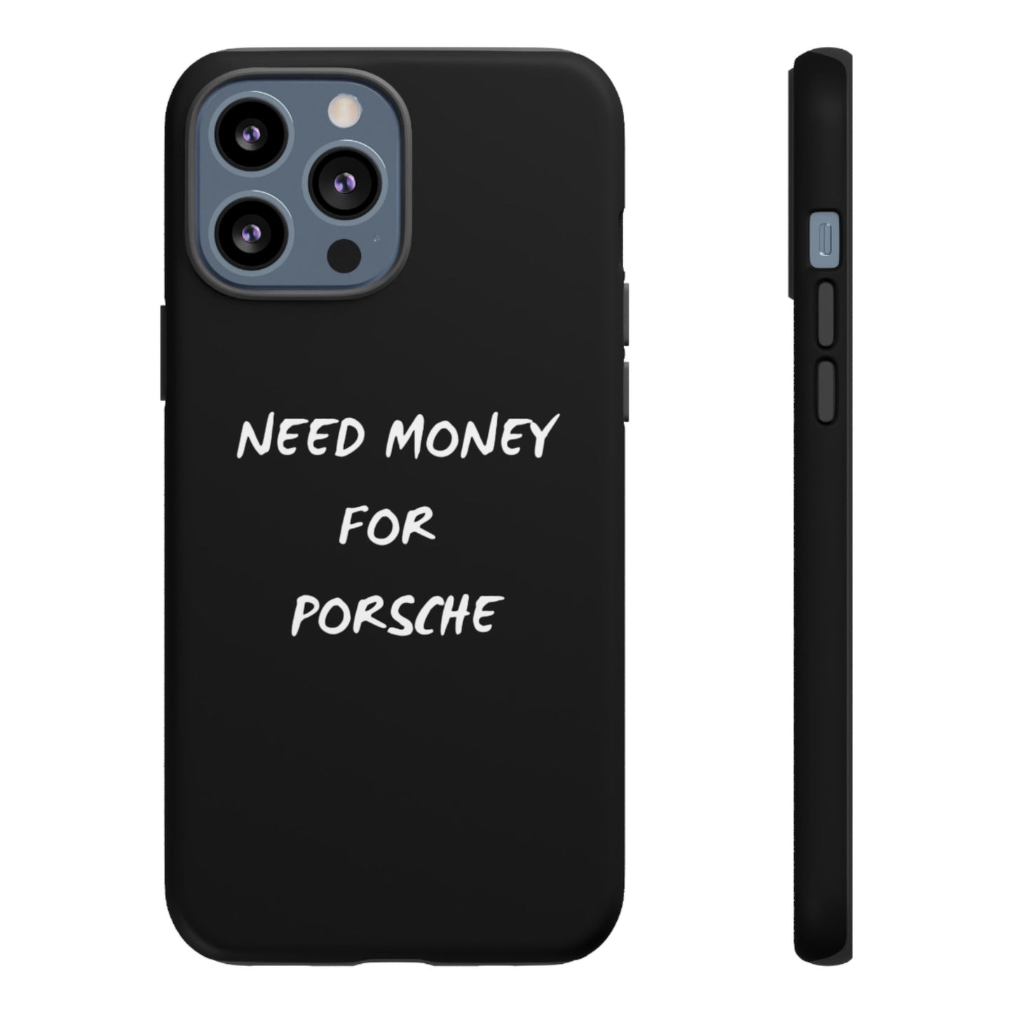 Need Money for Porsche phone case