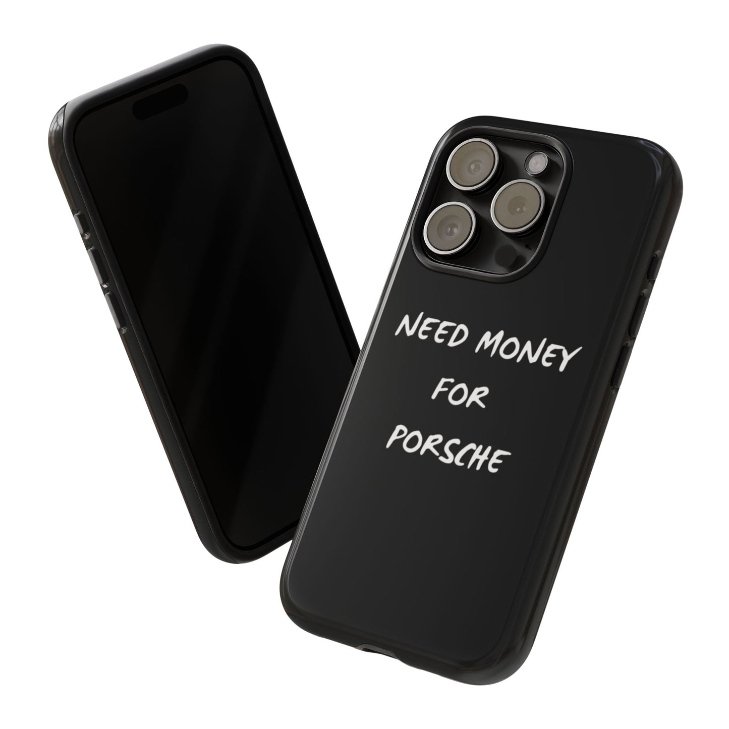 Need Money for Porsche phone case