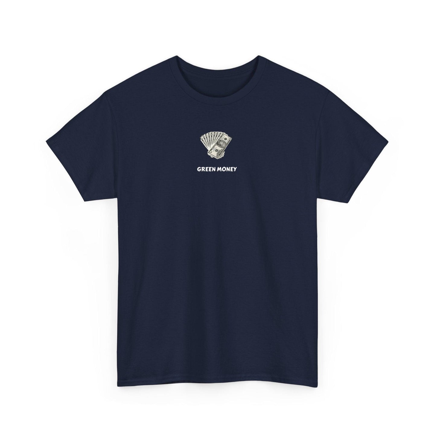 Green Money shirt