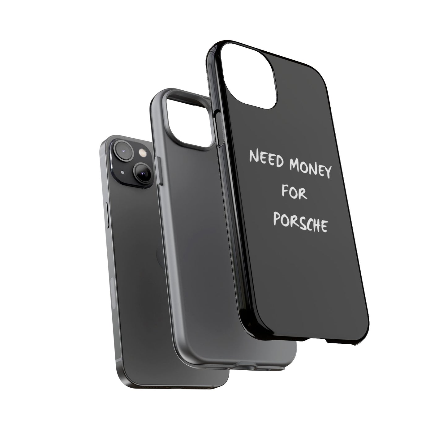 Need Money for Porsche phone case