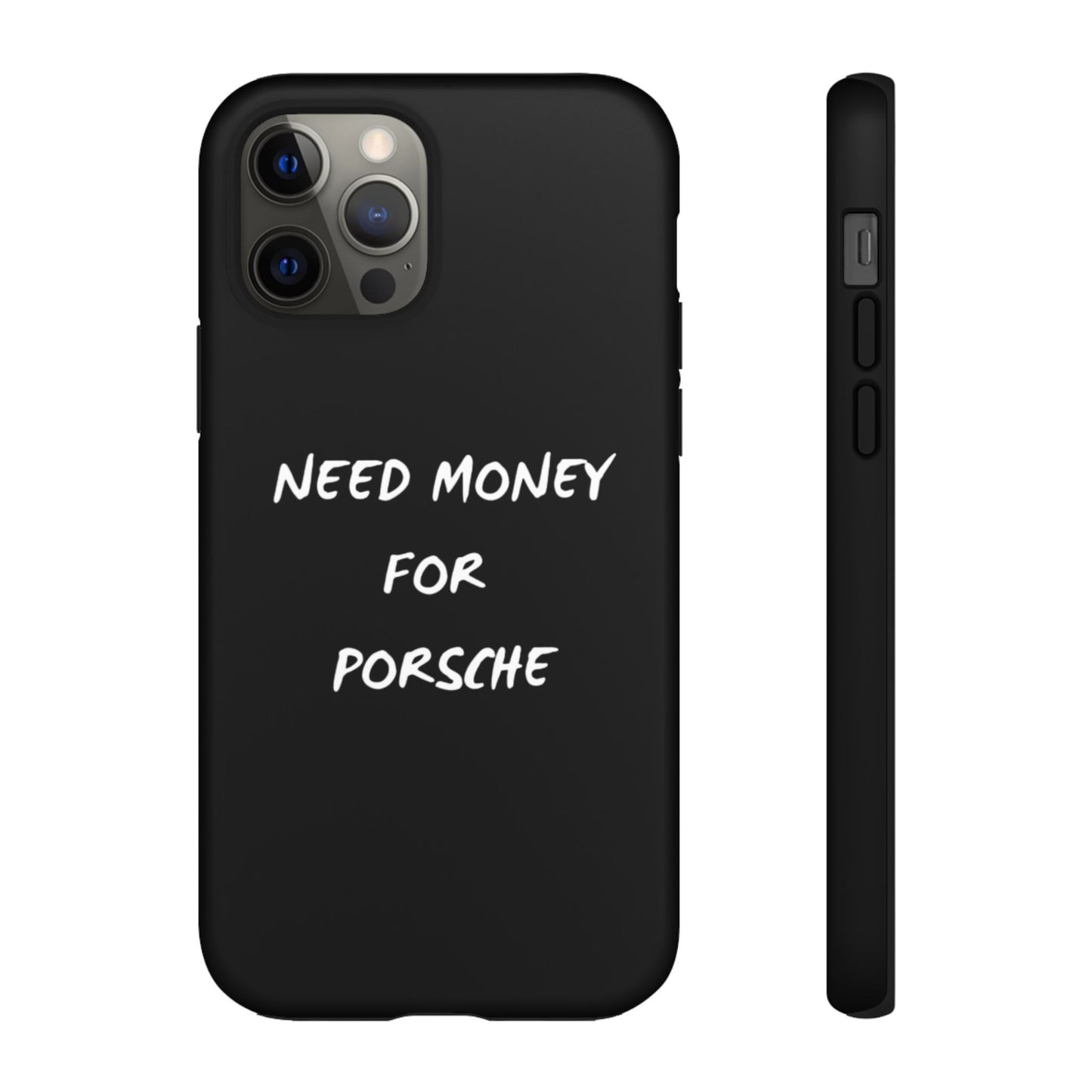 Need Money for Porsche phone case