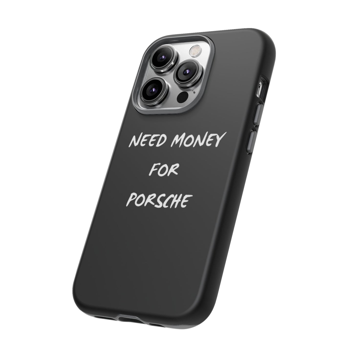 Need Money for Porsche phone case