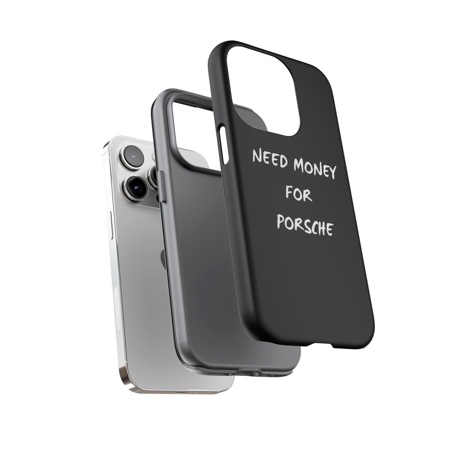 Need Money for Porsche phone case