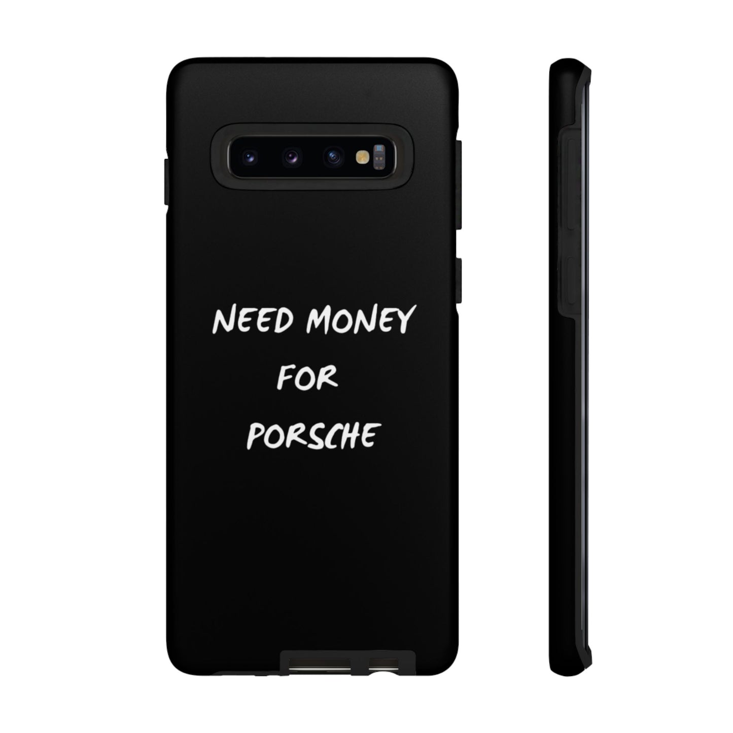 Need Money for Porsche phone case