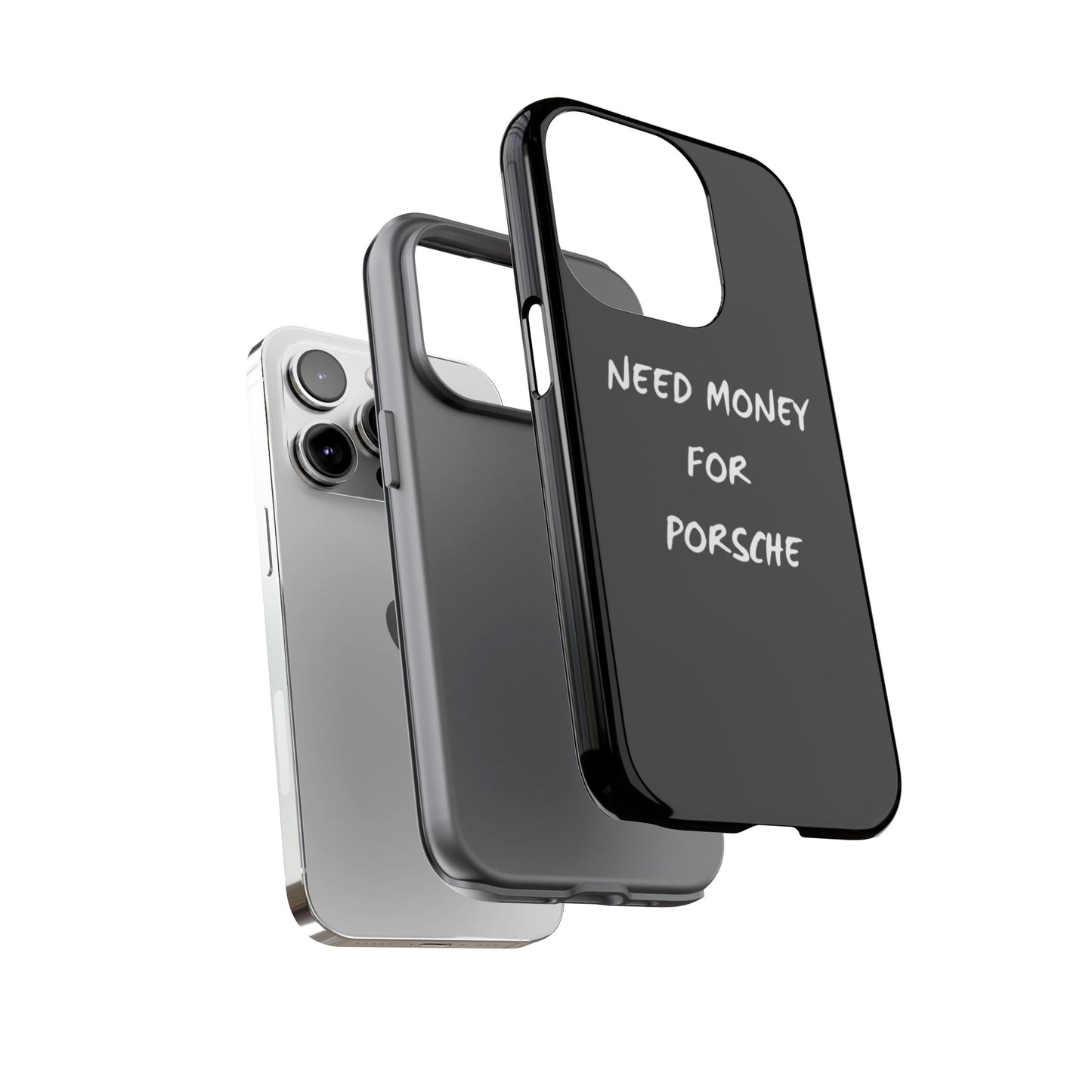Need Money for Porsche phone case