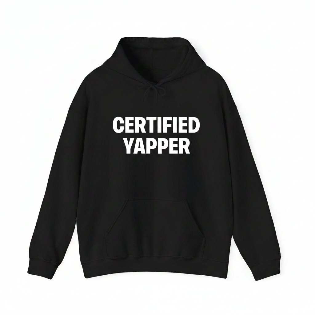 Certified Yapper Hoodie