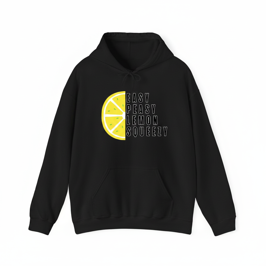 Easy peasy lemon squeezy hoodie