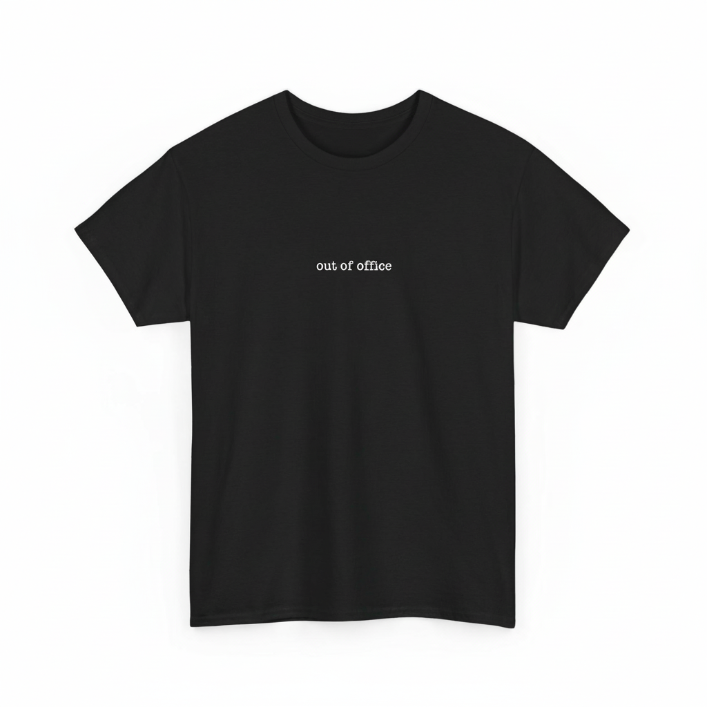 out of office shirt
