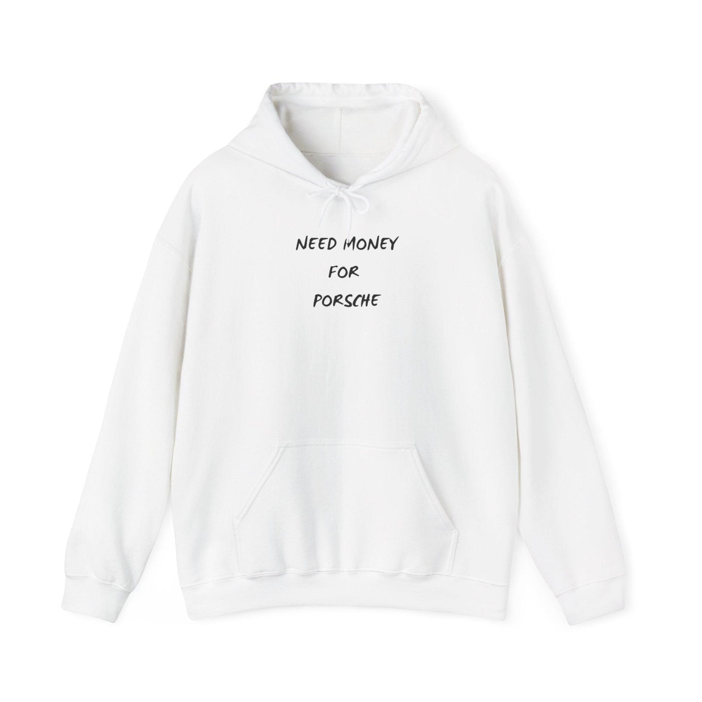 white Need Money for Porsche Hoodie