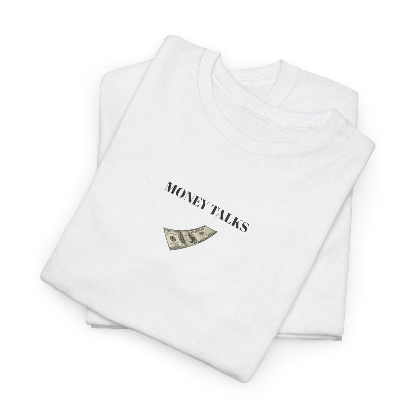 white money talks shirt