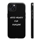 Need Money for Porsche phone case