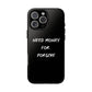 Need Money for Porsche phone case