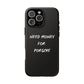 Need Money for Porsche phone case