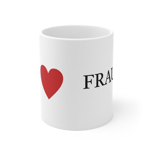 I Love Fraud mug