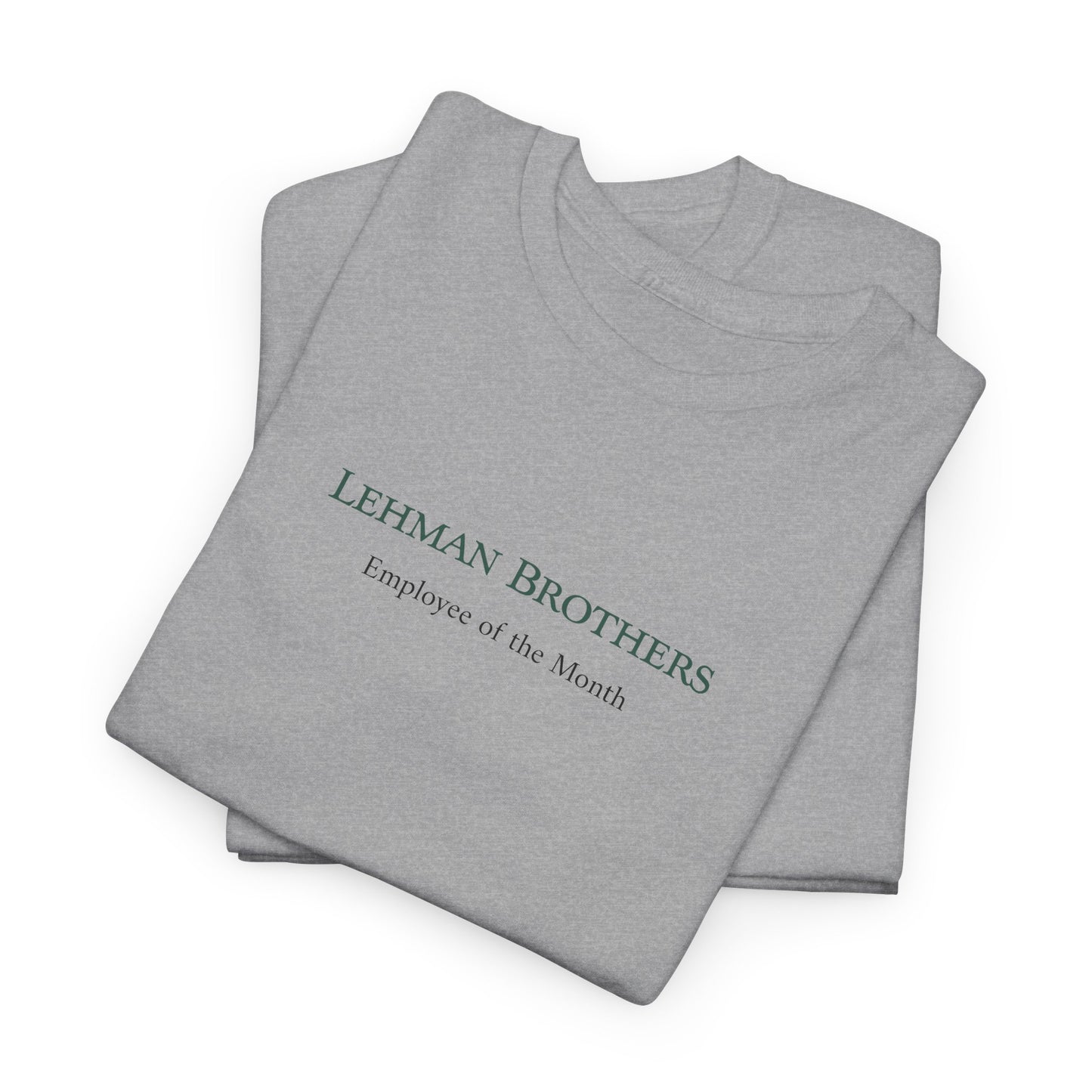 Lehman Brothers Employee of the Month Shirt