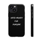 Need Money for Porsche phone case