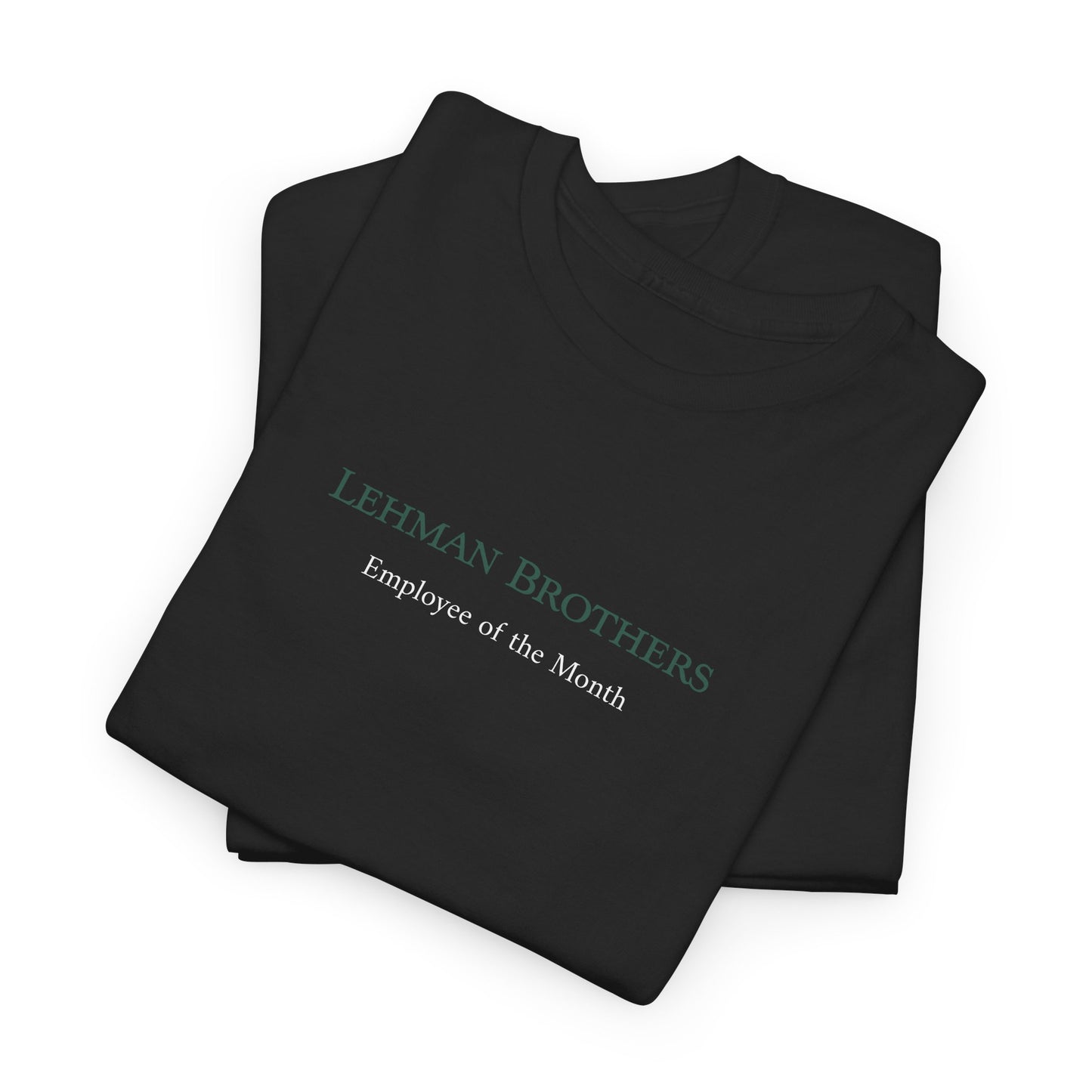 Lehman Brothers Employee of the Month Shirt