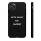 Need Money for Porsche phone case
