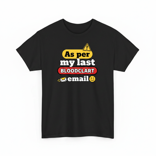 As per my last email shirt