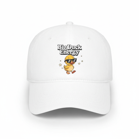 Big duck energy hat