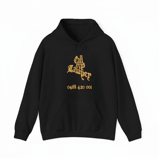 Call my lawyer hoodie