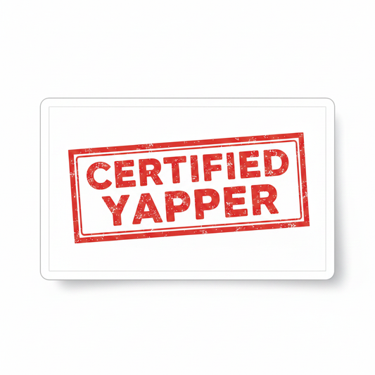 Certified Yapper Sticker