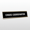 Chaos Coordinator Desk Name Plate