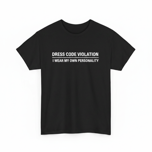 Dress code violation shirt